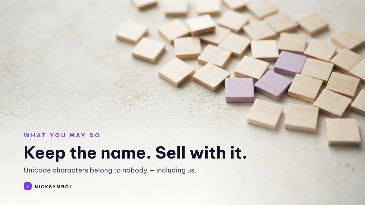 What you may do with names generated on NickSymbol