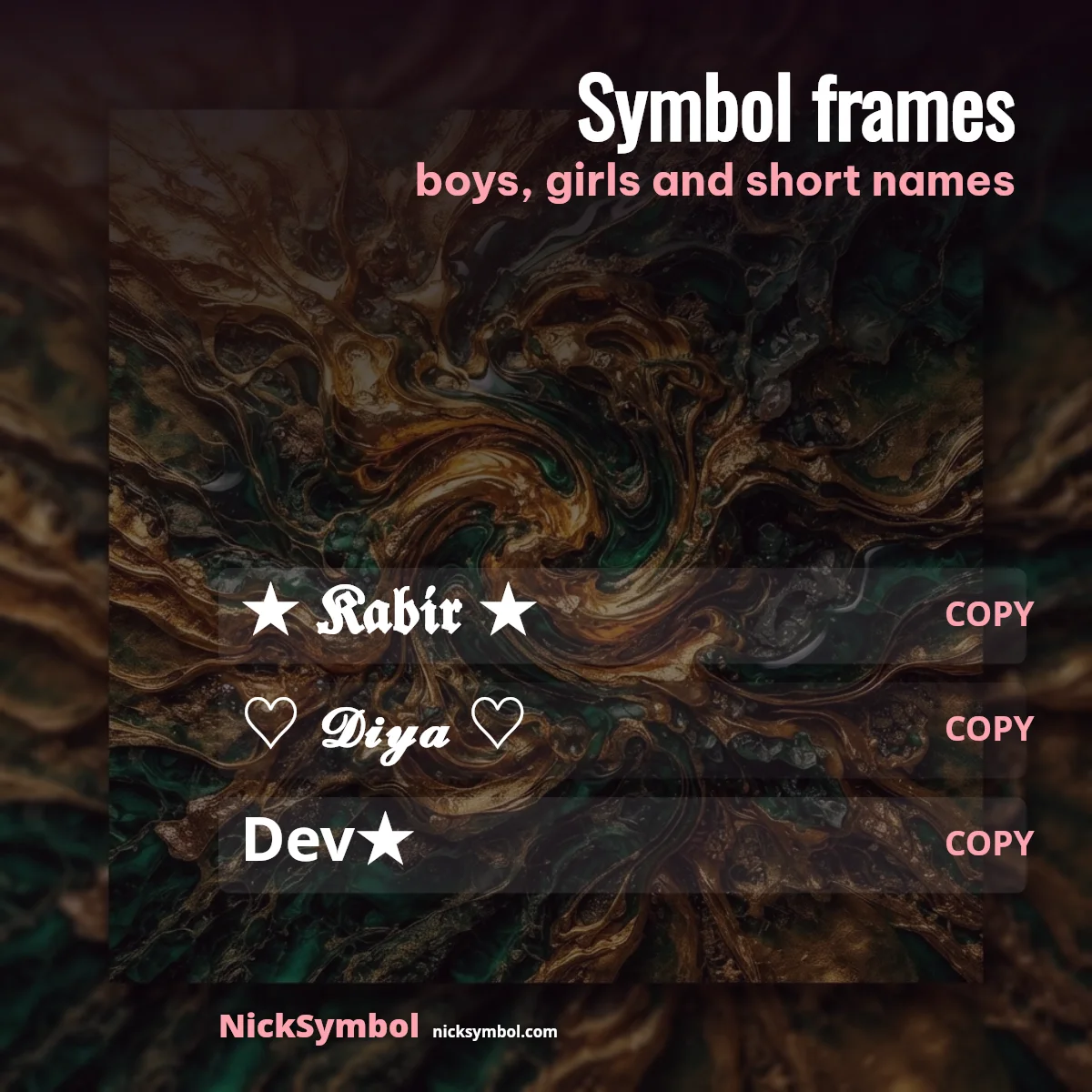 Snapchat names with frame symbols for boys, girls and short names